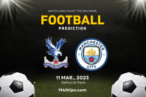 Crystal Palace vs Manchester City Prediction, Betting Tip & Match Preview